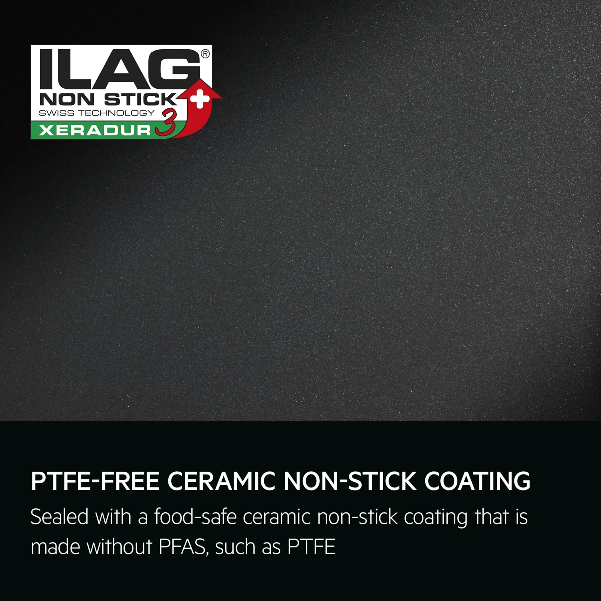 PTFE-Free Ceramic Non-Stick Coating. Sealed with a food-safe ceramic non-stick coating that is made without PFAS, such as PTFE.